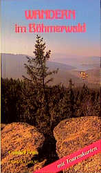 Wandern im B&ouml;hmerwald - Gunther Fruth