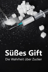 S&uuml;&szlig;es Gift - Raphael Moll