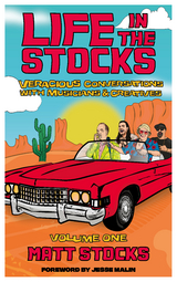 Life In The Stocks: Volume One - Matt Stocks