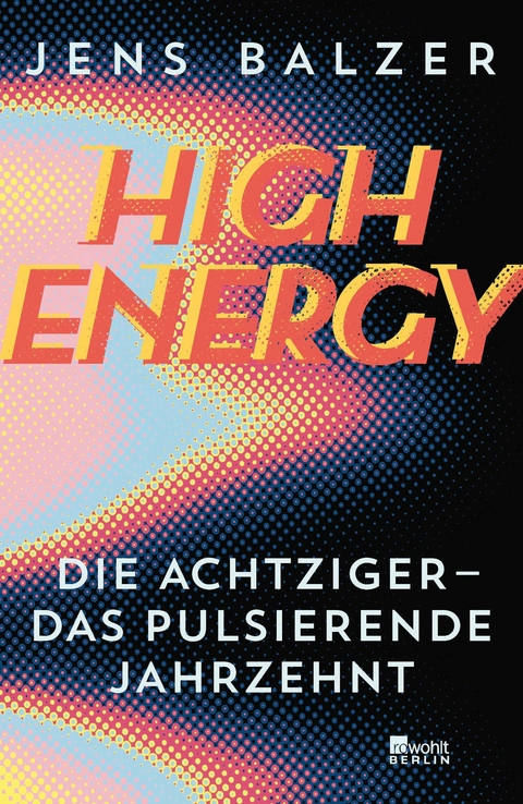 High Energy - Jens Balzer