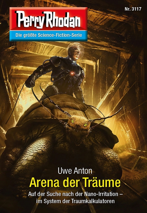 Perry Rhodan 3117: Arena der Tr&auml;ume - Uwe Anton
