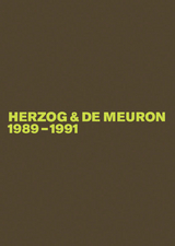 Herzog & de Meuron 1989-1991 - Gerhard Mack