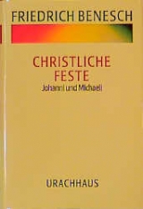 Vortr&auml;ge und Kurse / Christliche Feste - Friedrich Benesch