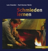 Schmieden lernen - Lars Enander, Karl G Norén