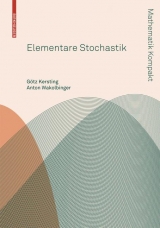 Elementare Stochastik - Götz Kersting, Anton Wakolbinger