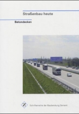 Strassenbau heute: Betondecken