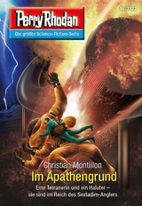 Perry Rhodan 3122: Im Apathengrund - Christian Montillon