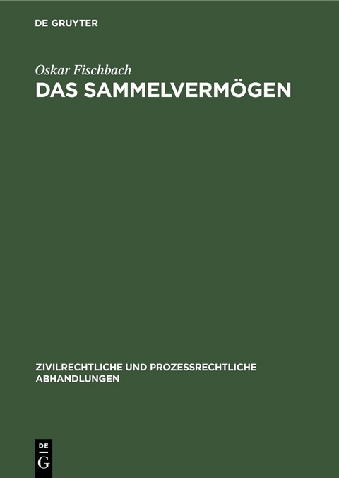 Das Sammelvermögen - Oskar Fischbach