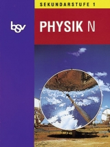 bsv Physik - Ausgabe N - Sekundarstufe I / Schülerbuch - Feuerlein, Rainer; Näpfel, Helmut