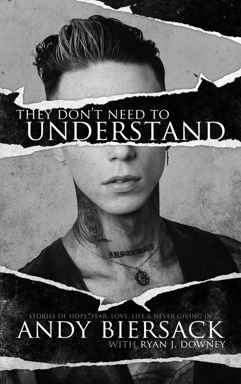 They Don't Need to Understand - Andy Biersack