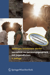 Sexualit&auml;t im Beratungsgespr&auml;ch mit Jugendlichen - Bettina Weidinger, Wolfgang Kostenwein, Daniela D&ouml;rfler