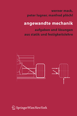 Angewandte Mechanik - Werner Mack, Peter Lugner, Manfred Pl&ouml;chl