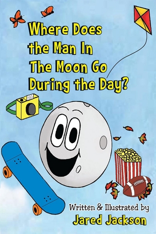 Where Does the Man In The Moon Go During the Day?