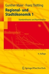 Regional- und Stadt&ouml;konomik 1 - Gunther Maier, Franz T&ouml;dtling