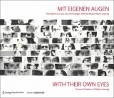 Mit eigenen Augen / With Their Own Eyes - 