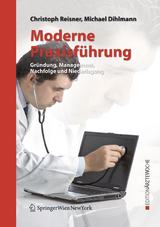 Moderne Praxisf&uuml;hrung - Christoph Reisner, Michael Dihlmann