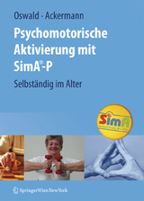 Psychomotorische Aktivierung mit SimA-P - Wolf-D. Oswald, Andreas Ackermann