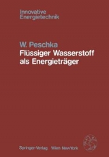 Fl&uuml;ssiger Wasserstoff als Energietr&auml;ger - W. Peschka