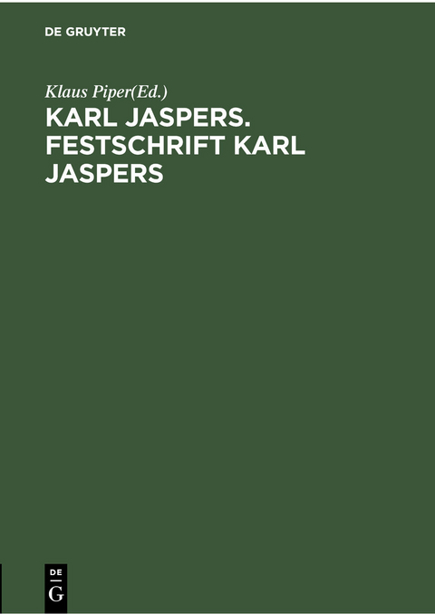 Karl Jaspers. Festschrift Karl Jaspers - 