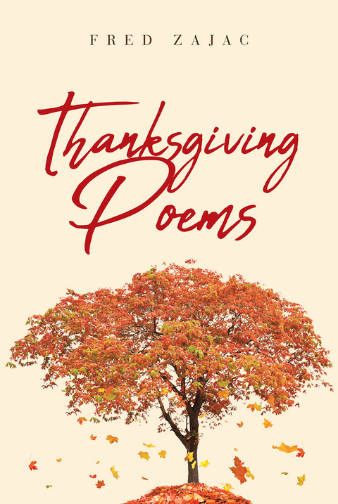Thanksgiving Poems - Fred Zajac