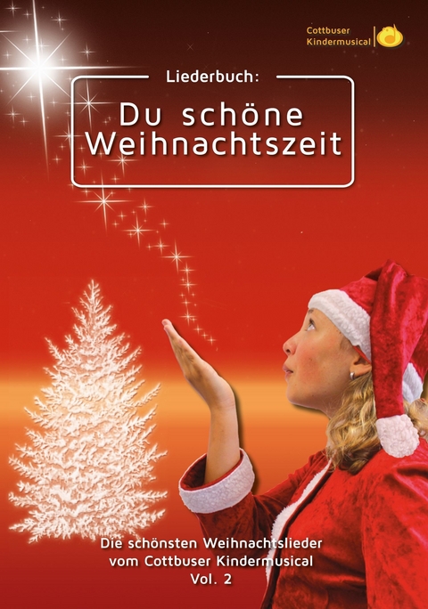 Liederbuch: Du sch&ouml;ne Weihnachtszeit - Torsten Karow