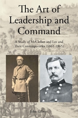The Art of Leadership and Command - John Gibson