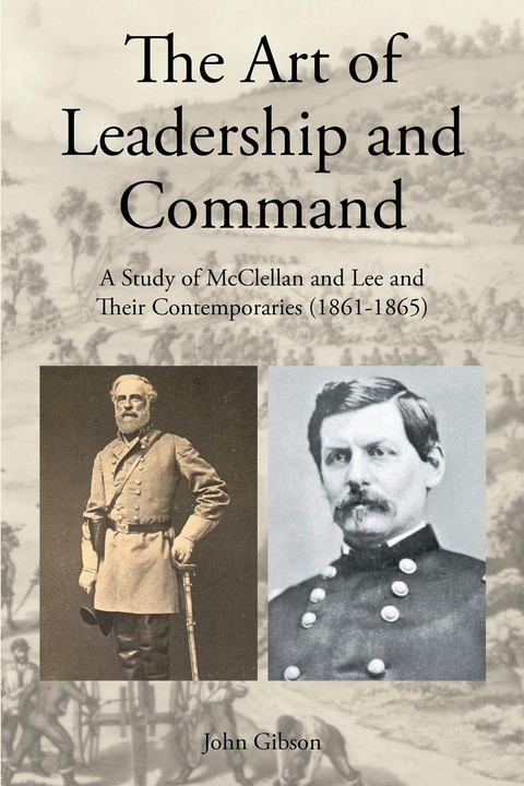 The Art of Leadership and Command - John Gibson