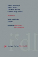Informatik - Johann Blieberger, Johann Klasek, Alexander Redlein, Gerhard-Helge Schildt