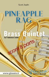 Pineapple Rag -  Brass Quintet (parts & score) - Scott Joplin, Francesco LEONE