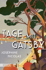 Tage mit Gatsby - Jos&eacute;phine Nicolas
