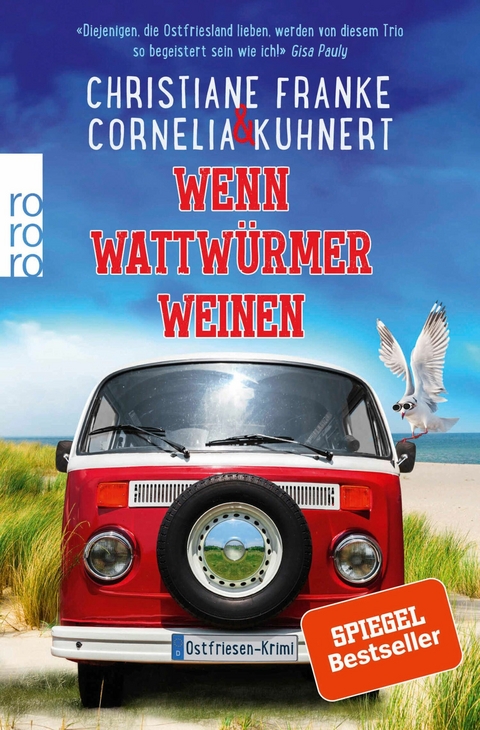 Wenn Wattw&uuml;rmer weinen - Christiane Franke, Cornelia Kuhnert