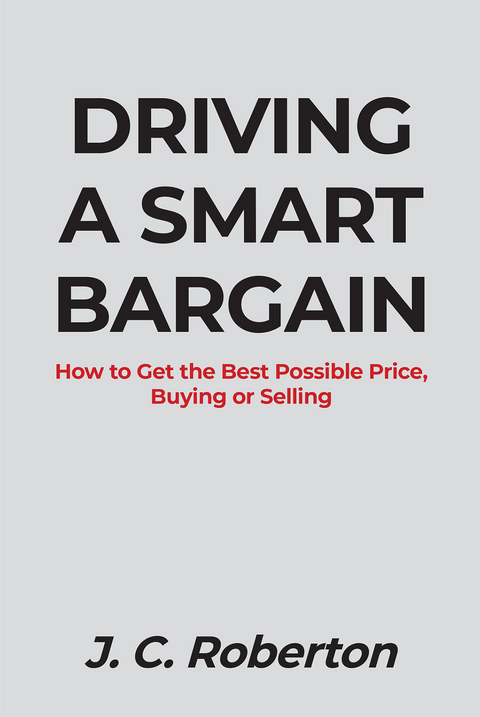 DRIVING A SMART BARGAIN - J. C. Roberton