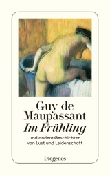 Im Fr&uuml;hling - Guy de Maupassant