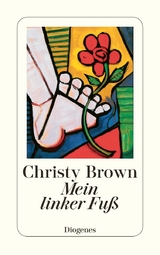 Mein linker Fu&szlig; - Christy Brown