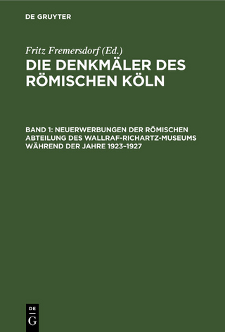 Neuerwerbungen der Römischen Abteilung des Wallraf-Richartz-Museums während der Jahre 1923–1927