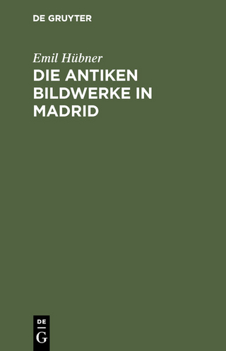 Die antiken Bildwerke in Madrid