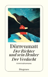Der Richter und sein Henker / Der Verdacht - Friedrich D&uuml;rrenmatt