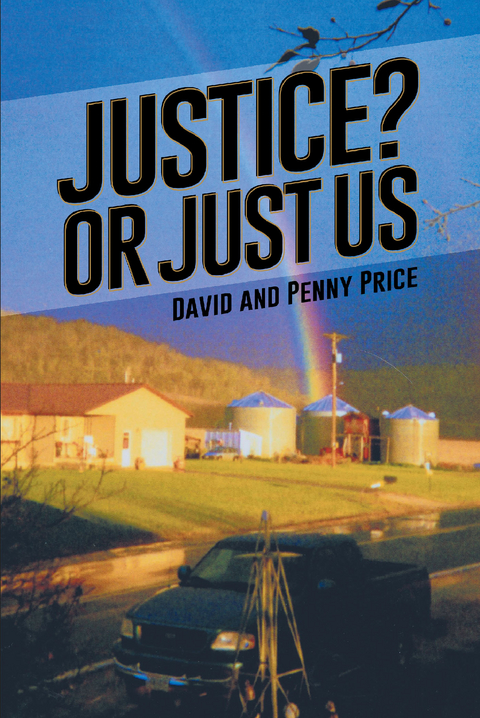 Justice? or Just Us -  David Price