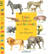 L&ouml;we, Elefant und Krokodil
