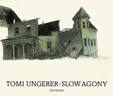 Slow Agony - Tomi Ungerer
