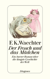 Der Frosch und das M&auml;dchen - F.K. Waechter