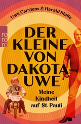 Der Kleine von Dakota-Uwe - Uwe Carstens, Harald Stutte