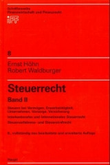 Steuerrecht - Ernst H&ouml;hn, Robert Waldburger