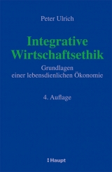 Integrative Wirtschaftsethik - Peter Ulrich