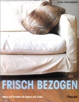 Frisch bezogen - Alison Wormleighton
