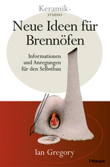 Neue Ideen für Brennöfen - Ian Gregory