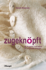 zugekn&ouml;pft - Sarah Beaman