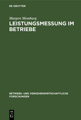 Leistungsmessung im Betriebe - Margret Momburg