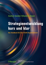 Strategieentwicklung kurz und klar - Elisabeth Bauer, Gudrun Sander