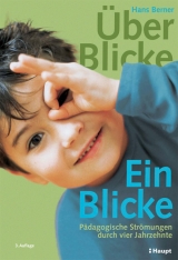 &Uuml;ber-Blicke /Ein-Blicke - Hans Berner